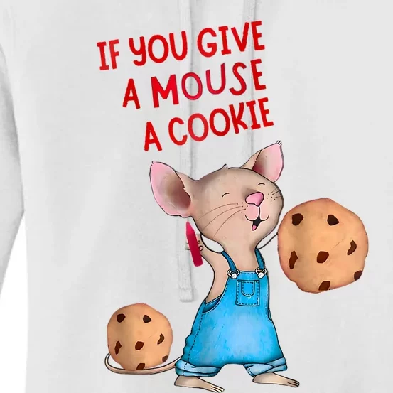 If You Give A Mouse A Cookie Women's Pullover Hoodie