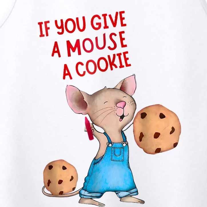 If You Give A Mouse A Cookie Performance Tank