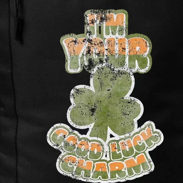 I'm Your Good Luck Charm Saint Patrick's Day Daily Commute Backpack