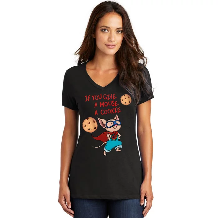 If You Give A Mouse A Cookie Hero Costume Women's V-Neck T-Shirt