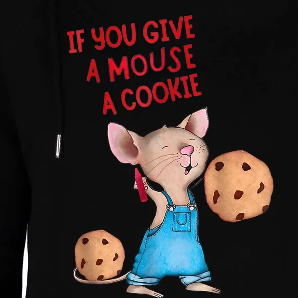 If You Give A Mouse A Cookie Costume Halloween Womens Funnel Neck Pullover Hood