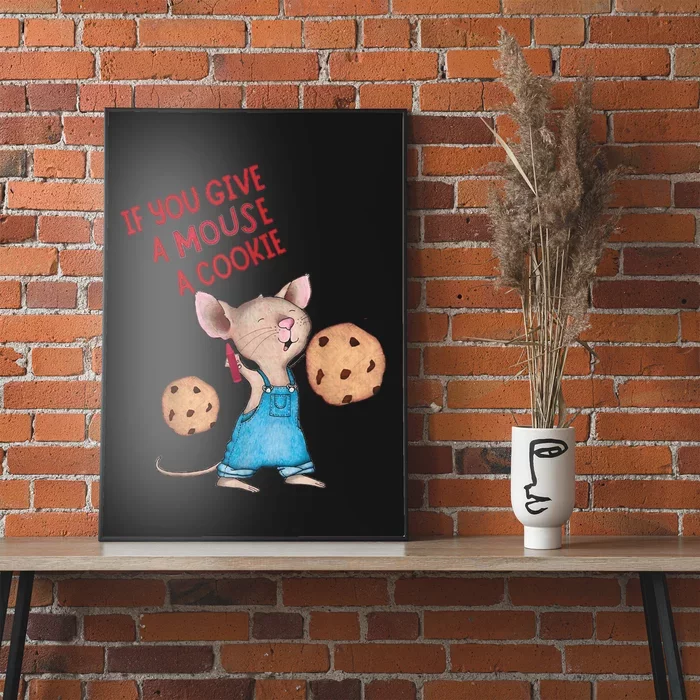 If You Give A Mouse A Cookie Poster