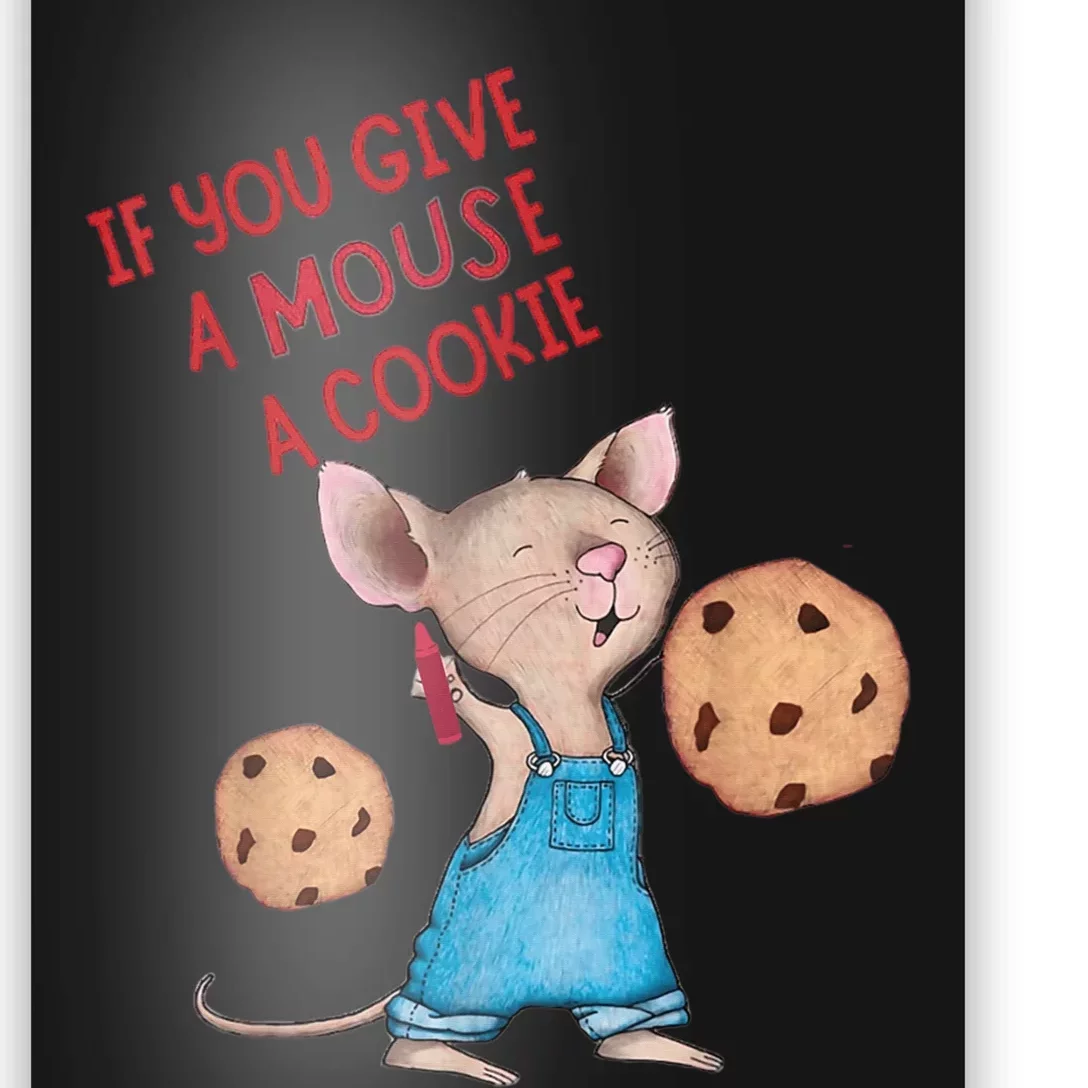 If You Give A Mouse A Cookie Poster