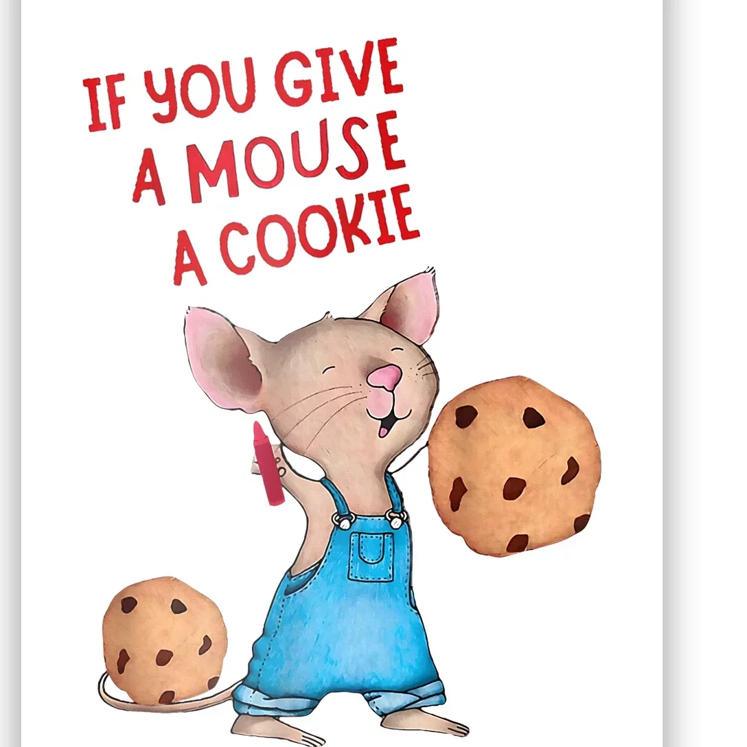 If You Give A Mouse A Cookie Costume Halloween Poster