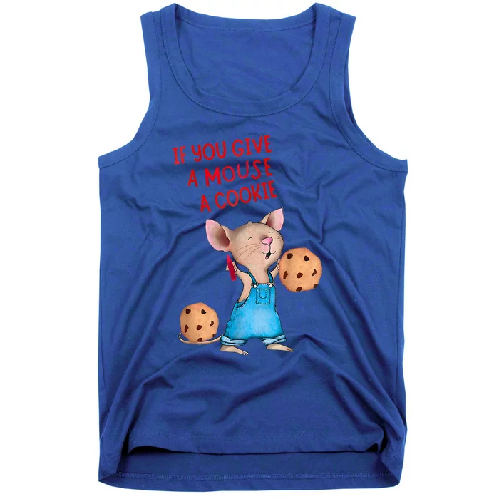 If You Give A Mouse A Cookie Costume Tank Top