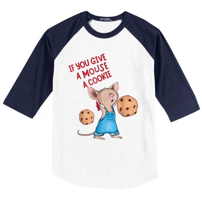 If You Give A Mouse A Cookie Baseball Sleeve Shirt