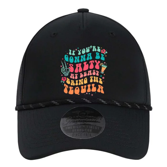 If You're Gonna Be Salty At Least Bring The Tequila Performance The Dyno Cap