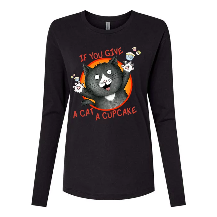 If You Give A Cat A Cupcake Womens Cotton Relaxed Long Sleeve T-Shirt