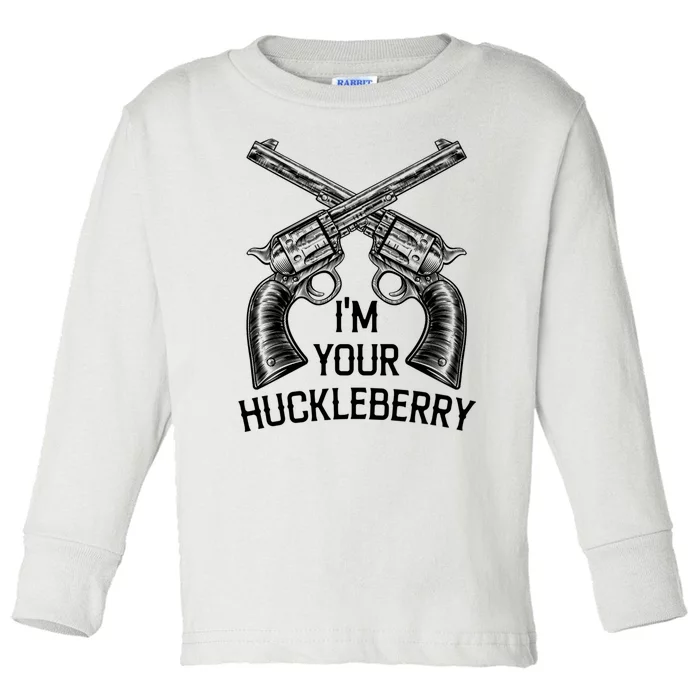 I'm Your Huckleberry With Guns Retro. Toddler Long Sleeve Shirt