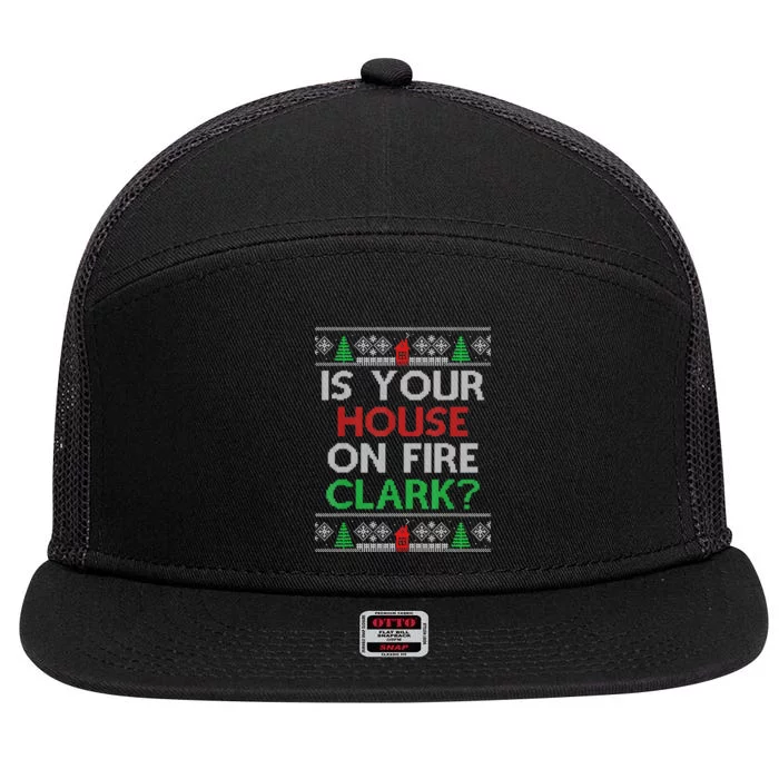 Is Your House On Fire Christmas Vacation 7 Panel Mesh Trucker Snapback Hat