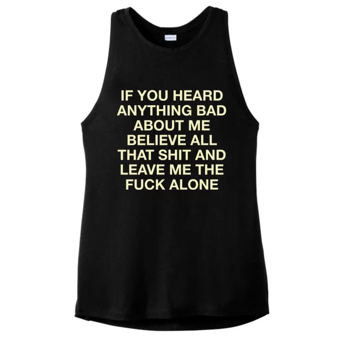 If You Heard Anything Bad About Me Believe All Ladies Tri-Blend Wicking Tank