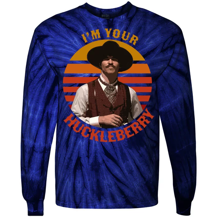 I'm Your Huckleberry Tie-Dye Long Sleeve Shirt