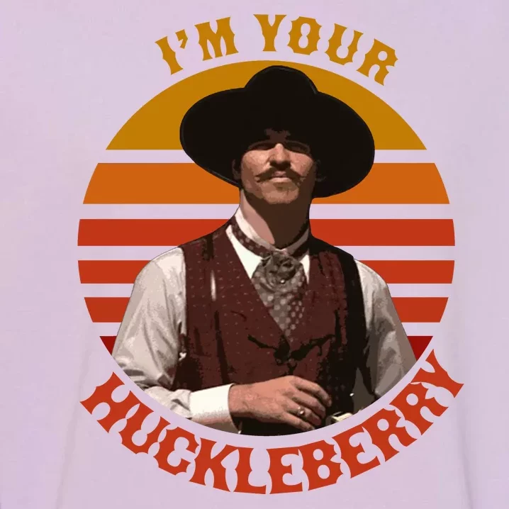 I'm Your Huckleberry Garment-Dyed Sweatshirt