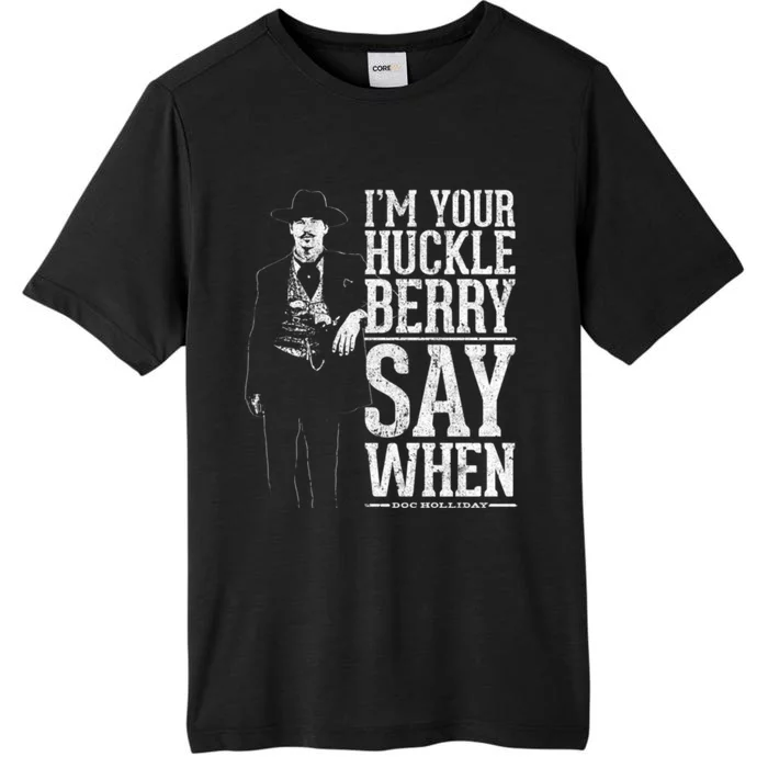 I'm Your Huckleberry Say When Doc Holiday ChromaSoft Performance T-Shirt