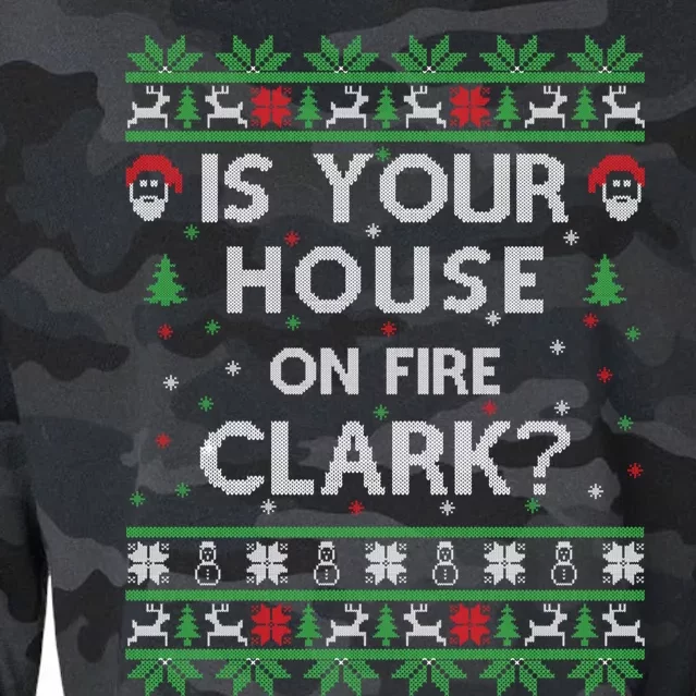 Is Your House On Fire Clark? Ugly Christmas Holiday Gift Cropped Pullover Crew