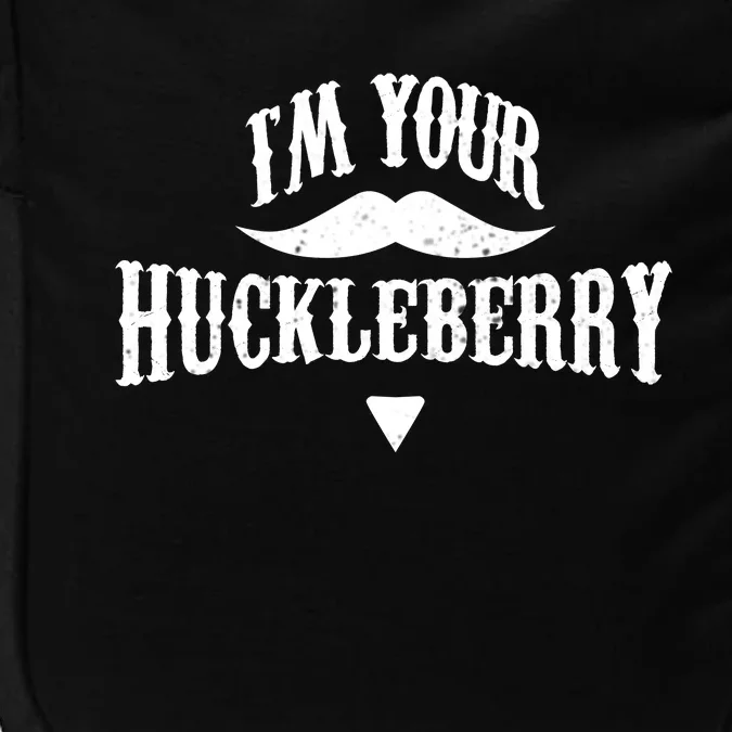 IM Your Huckleberry Tombstone Doc Holliday Parody Impact Tech Backpack