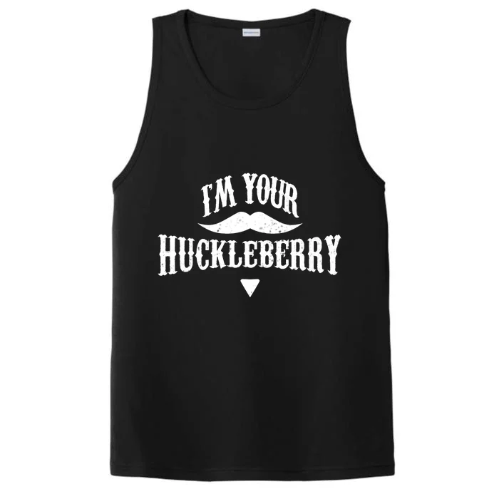 IM Your Huckleberry Tombstone Doc Holliday Parody Performance Tank