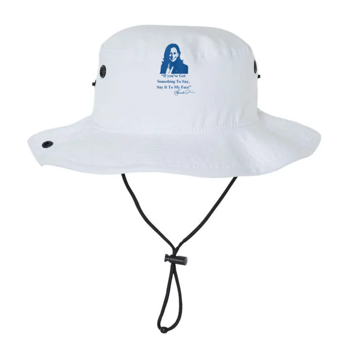 If You Have Something To Say It To My Face Kamala Harris Legacy Cool Fit Booney Bucket Hat