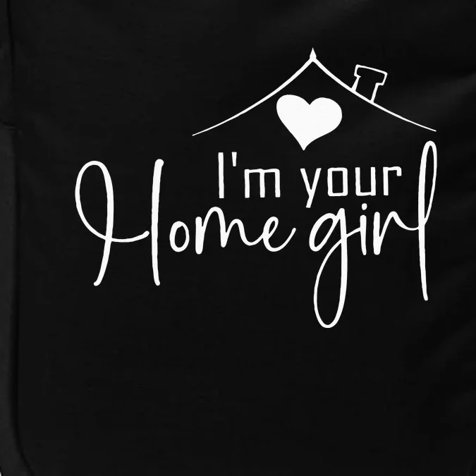 I'm your Home Realtor Boss Babe Impact Tech Backpack