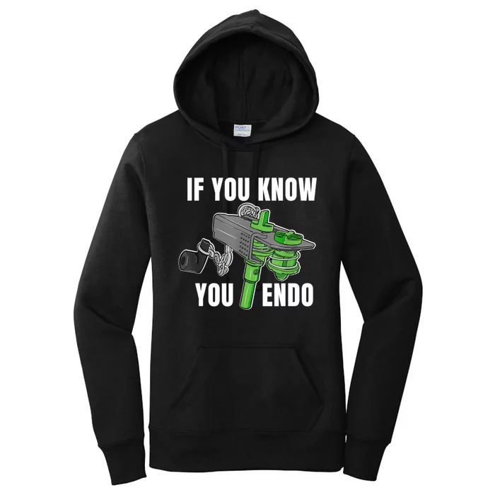 If You Know You Endo Women's Pullover Hoodie