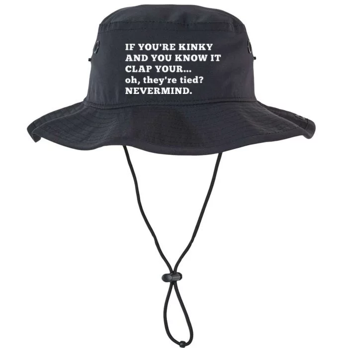 If YouRe Kinky Funny Kink Hotwife Swingers Bondage Bdsm Legacy Cool Fit Booney Bucket Hat