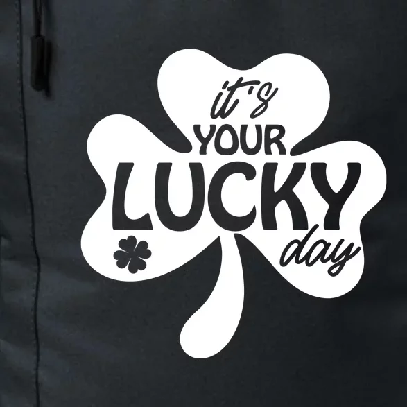 It's Your Lucky Day St Patricks Day Daily Commute Backpack