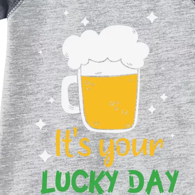 Its Your Lucky Day Funny Drinking Beer Infant Baby Jersey Bodysuit