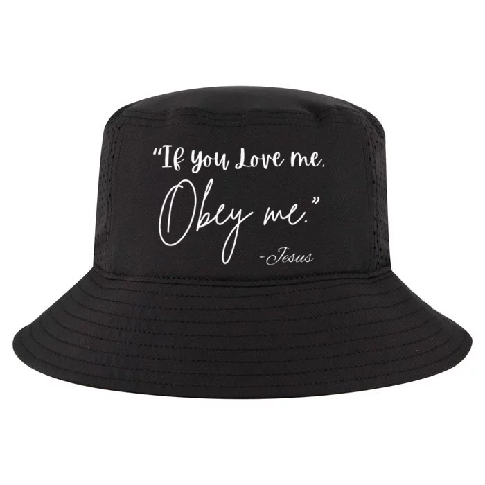 If You Love Me Let Obey Me Happy Together Cool Comfort Performance Bucket Hat