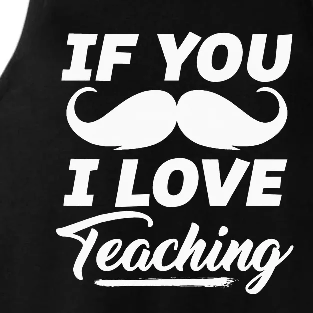 If You Mustache I Love Teaching Teacher Cinco De Mayo Ladies Tri-Blend Wicking Tank