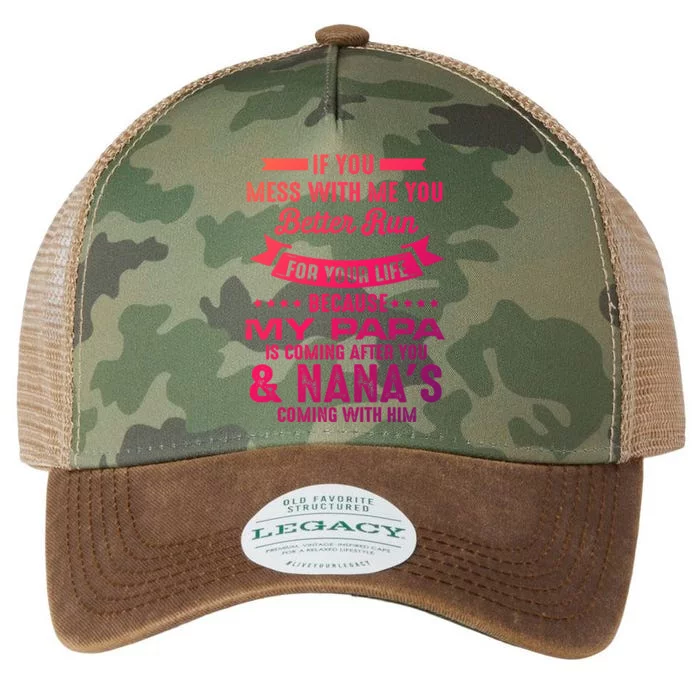 If You Mess With Me My Papa And Nana Is Coming Gift Legacy Tie Dye Trucker Hat