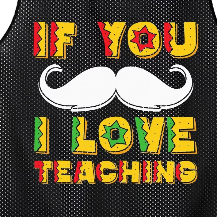 If You Mustache I Love Teaching Teacher Cinco De Mayo Mesh Reversible Basketball Jersey Tank