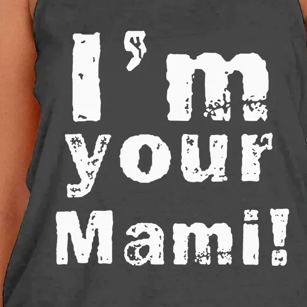 IM Your Mami Mom Mama Women's Knotted Racerback Tank