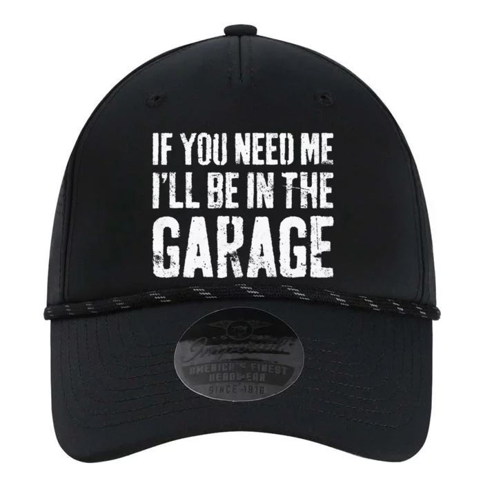 If You Need Me I'll Be In The Garage Mechanic Performance The Dyno Cap