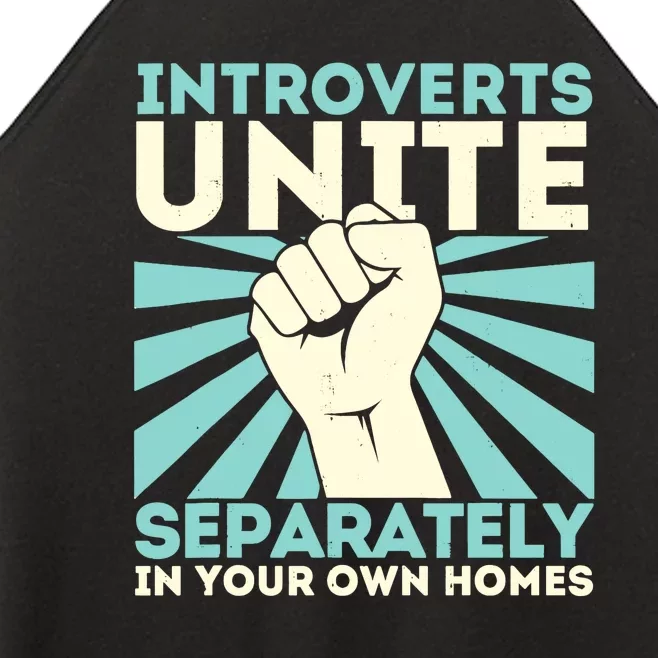 In Your Own Homes Introverts Unite Separately Funny Women’s Perfect Tri Rocker Tank