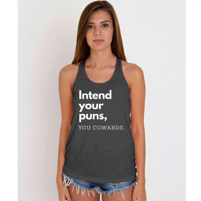 Intend Your Puns You Cowards Women's Knotted Racerback Tank