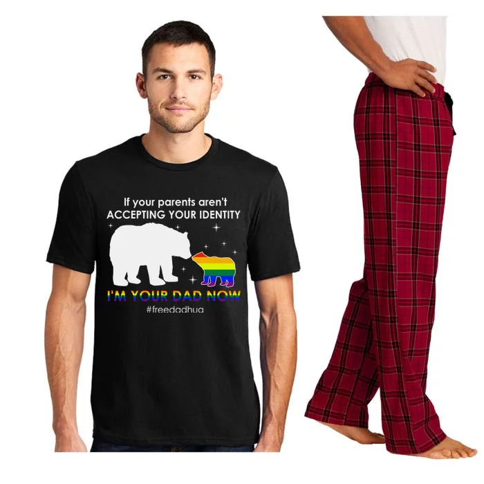 If Your Parents ArenT Accepting IM Your Dad Now Lgbt Pride Cute Gift Pajama Set