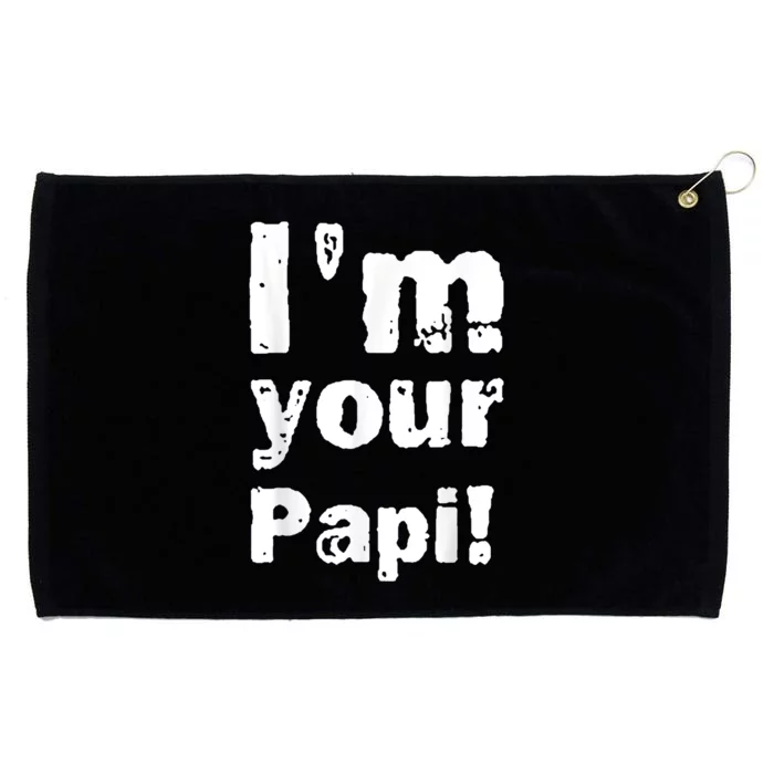 I’M Your Papi Grommeted Golf Towel