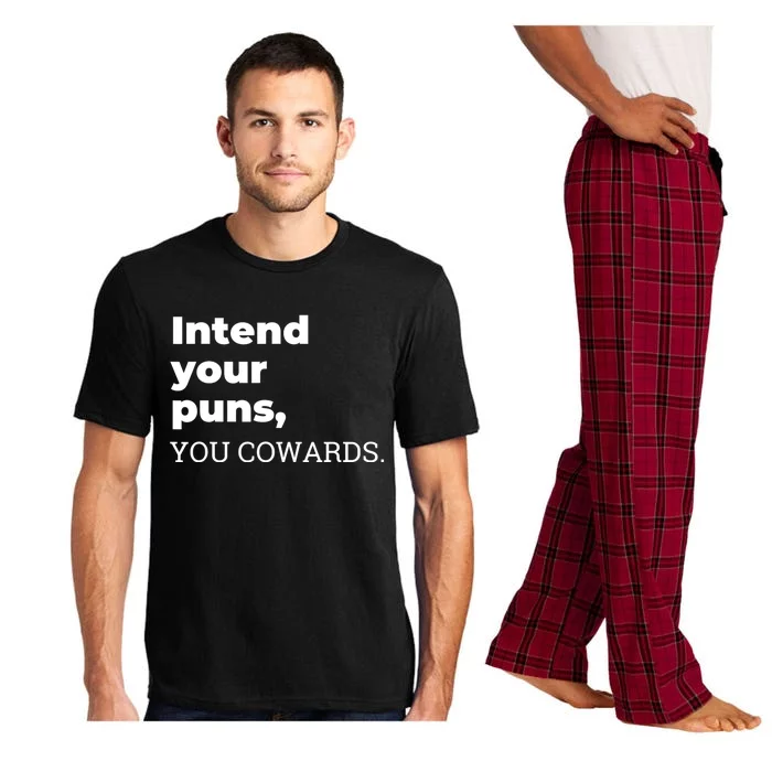 Intend Your Puns You Cowards Apparel Pajama Set