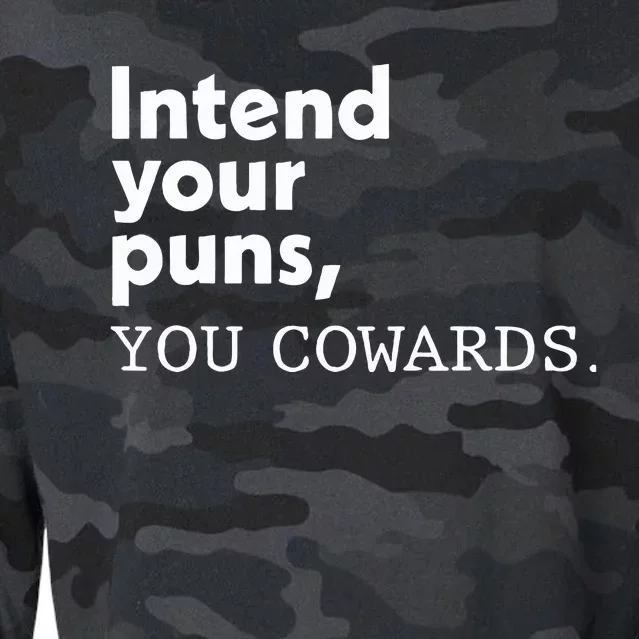 Intend Your Puns You Cowards Cropped Pullover Crew