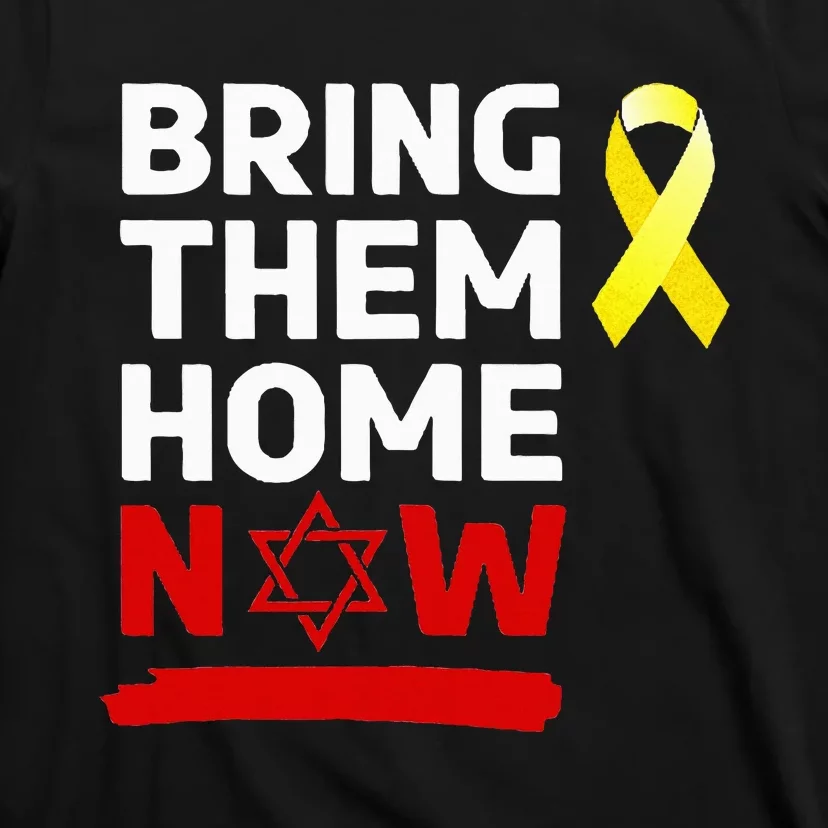 Israel Yellow Ribbon Symbol Bring Them Back Home Now T-Shirt