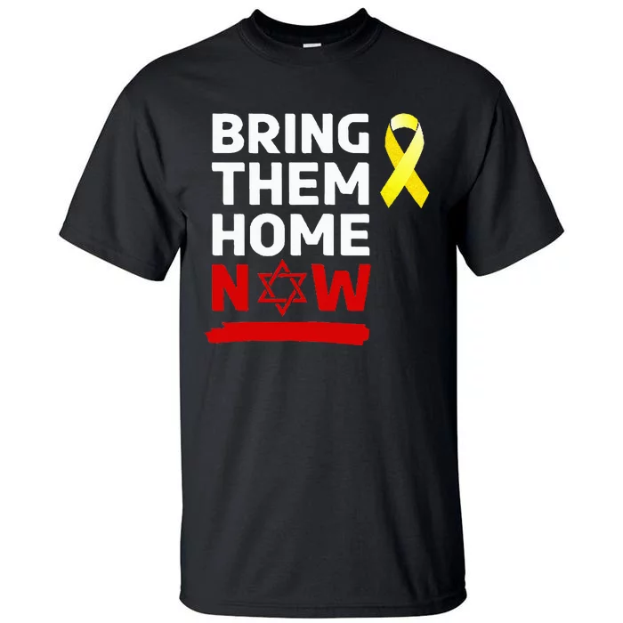 Israel Yellow Ribbon Symbol Bring Them Back Home Now Tall T-Shirt