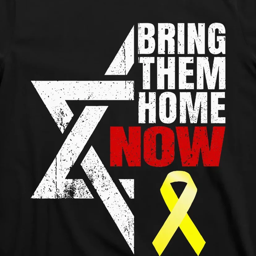 Israel Yellow Ribbon Symbol Bring Them Back Home Now T-Shirt