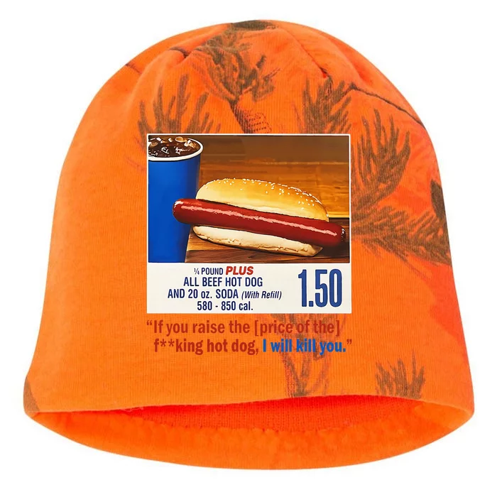 If You Raise The Price Of The Hot Dog Kati - Camo Knit Beanie