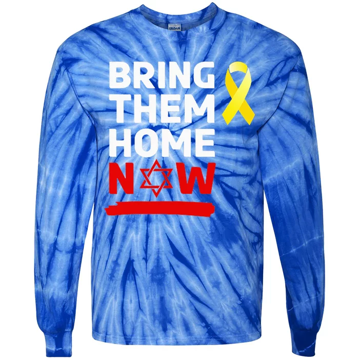 Israel Yellow Ribbon Symbol Bring Them Back Home Now Tie-Dye Long Sleeve Shirt