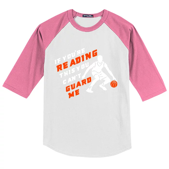 If Youre Reading This You Cant Guard Me Kids Colorblock Raglan Jersey