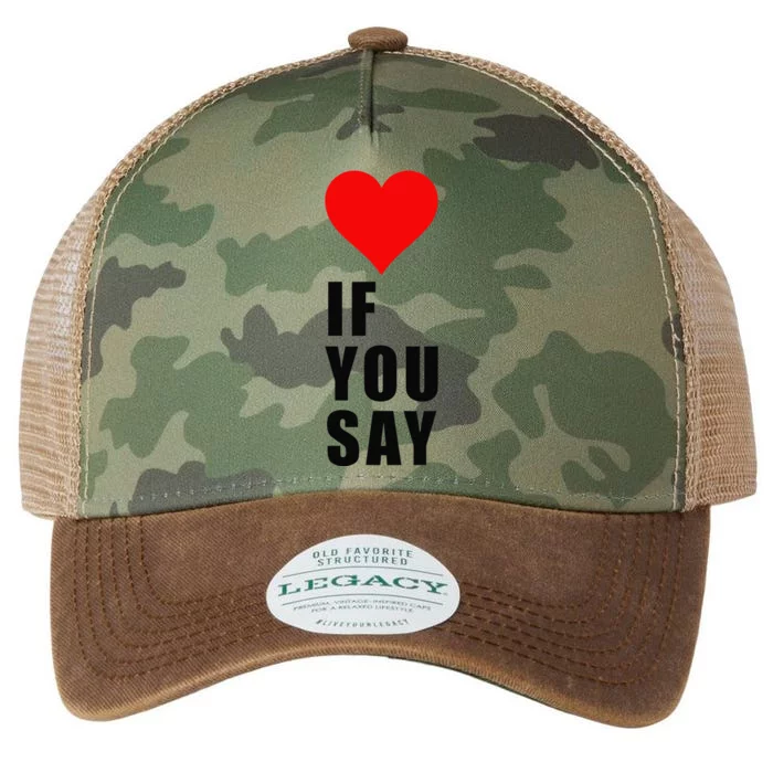 If You Say Funny I Love Heart Red Color Women Apparel Gift Legacy Tie Dye Trucker Hat