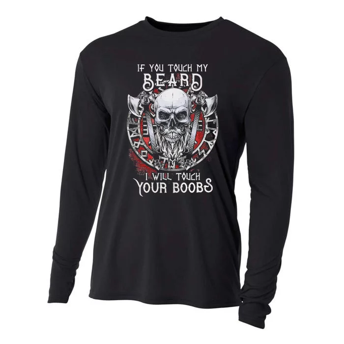 If You Touch My Beard I Will Touch Your Boobs Cooling Performance Long Sleeve Crew