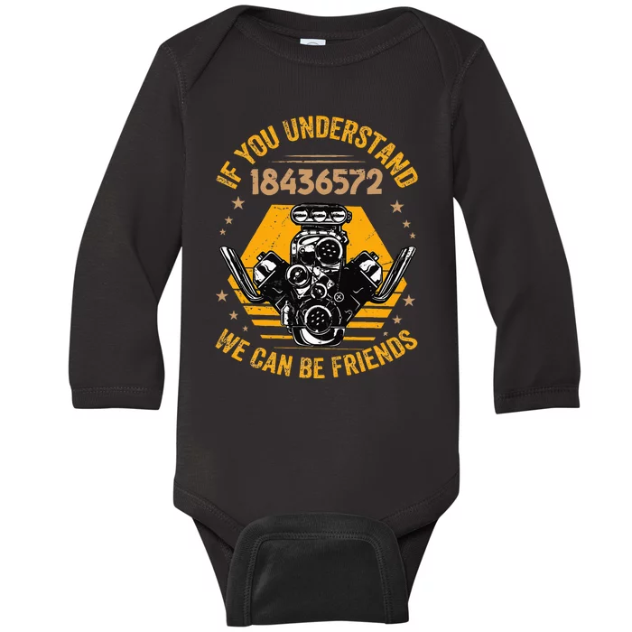 If You Understand 18436572 We Can Be Friends Baby Long Sleeve Bodysuit