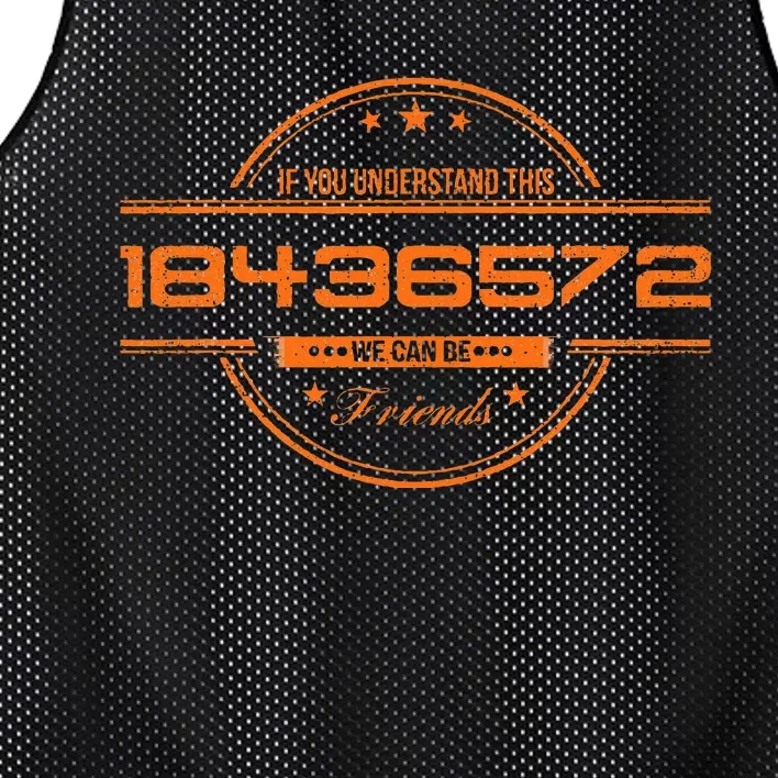 If You Understand This 18436572 We Can Be Friends Mesh Reversible Basketball Jersey Tank