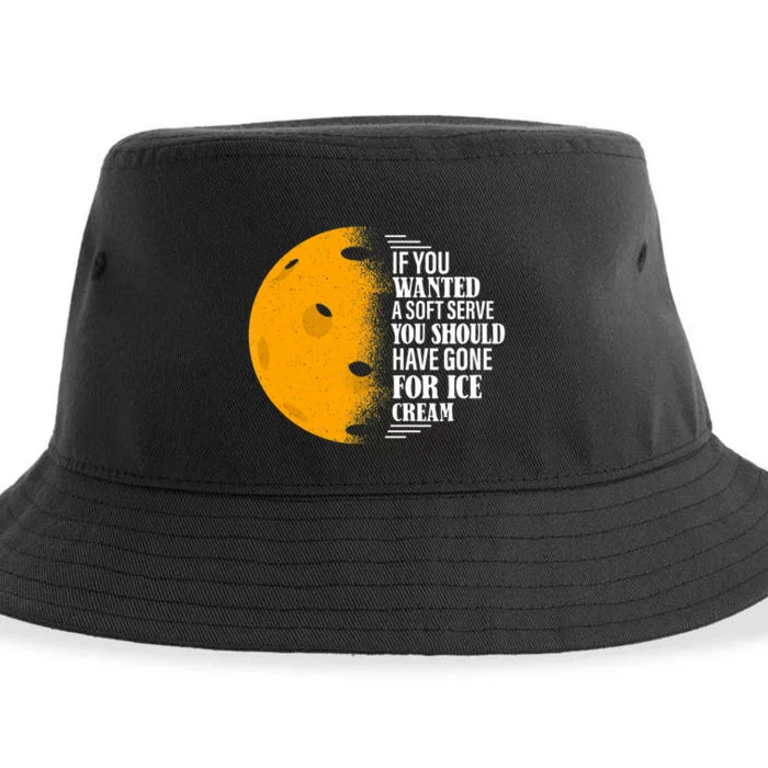 If You Wanted A Soft Serve Funny Pickleball TShirt Sustainable Bucket Hat